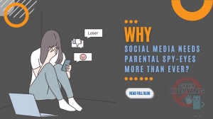Why Social Media Needs Parental Spy-Eyes More Than Ever?
